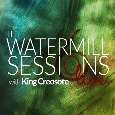 Watermill Sessions Live Six with King Creosote